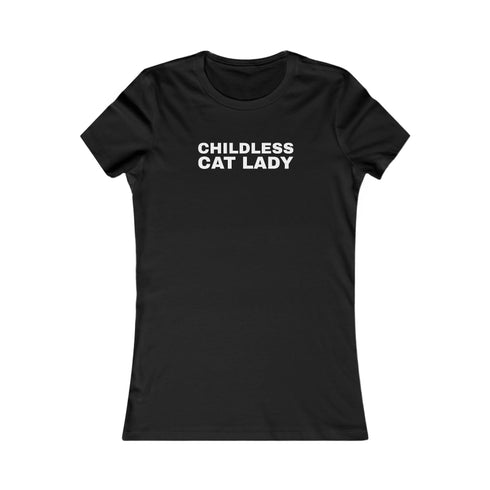 Childless Cat Lady Women's Tee