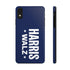Harris & Walz 2024 Phone Case - iPhone & Samsung
