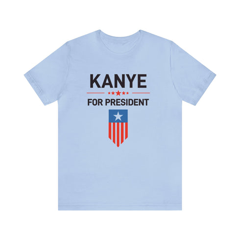 2024 Election T-Shirt Kanye for President T-shirt