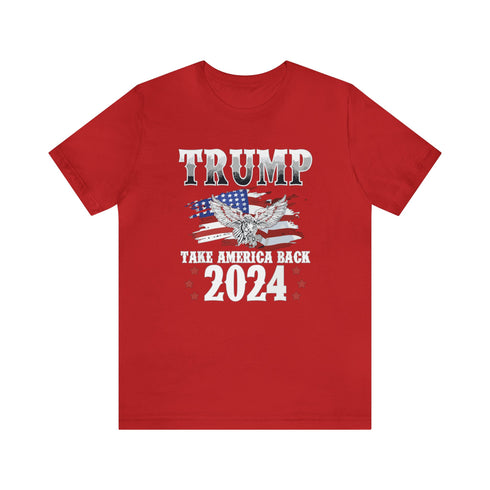 2024 Election T-Shirt Trump 2024 - Take America Back T-shirt