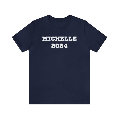2024 Election T-Shirt Michelle Obama in 2024 T-shirt