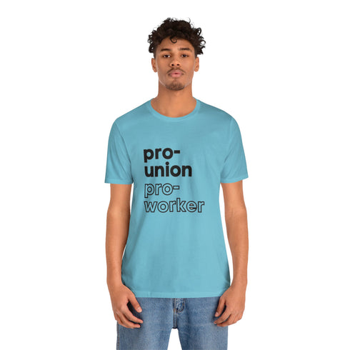 2024 Election T-Shirt Pro-Union Pro-Worker Tshirt