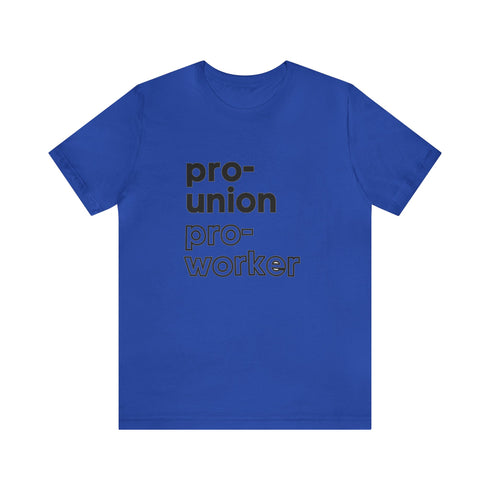 2024 Election T-Shirt Pro-Union Pro-Worker Tshirt