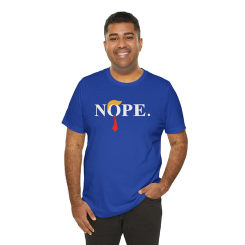 2024 Election T-Shirt Trump = Nope Tshirt