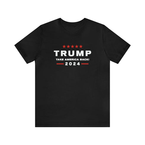 2024 Election T-Shirt Trump Take American Back 2024 Tshirt