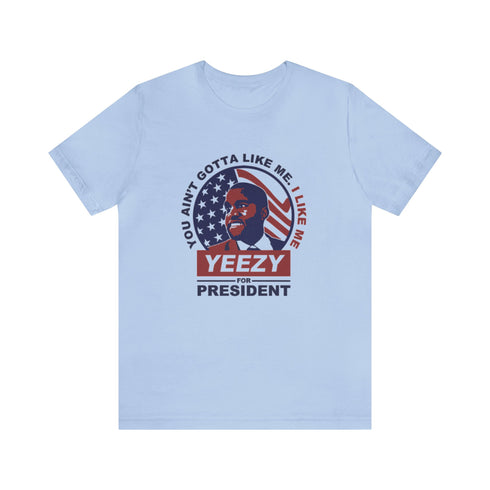 2024 Election T-Shirt Yeezy for President T-shirt