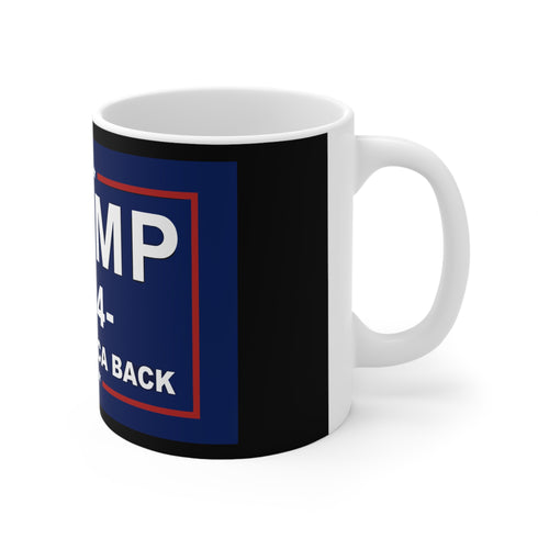 2024 Election Mug Trump 2024 Take America Back Mug