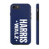 Harris & Walz 2024 Phone Case - iPhone & Samsung