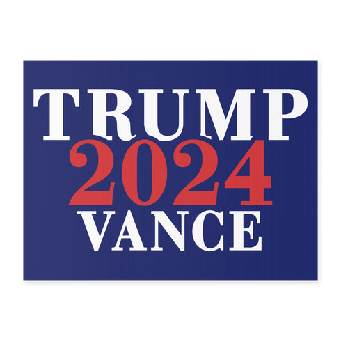 Trump Vance 2024 Yard Sign