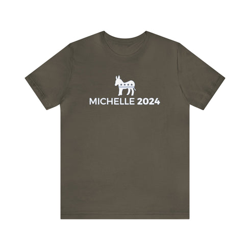 2024 Election T-Shirt Michelle in 2024 T-shirt