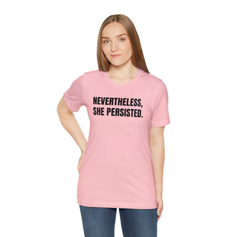 2024 Election T-Shirt Nevertheless, She Persisted Tshirt
