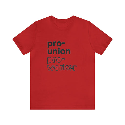 2024 Election T-Shirt Pro-Union Pro-Worker Tshirt