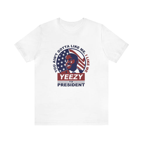 2024 Election T-Shirt Yeezy for President T-shirt