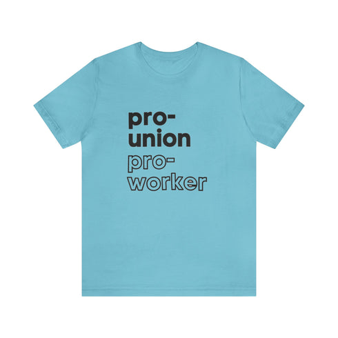 2024 Election T-Shirt Pro-Union Pro-Worker Tshirt