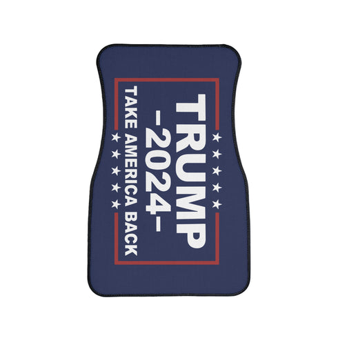 Trump 2024 Car Floor Mat - Take America Back