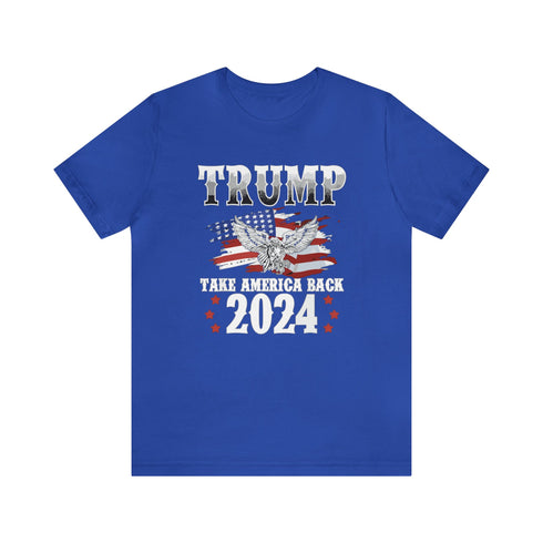 2024 Election T-Shirt Trump 2024 - Take America Back T-shirt