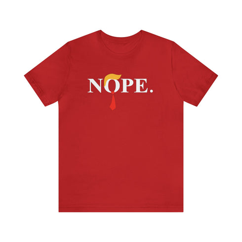 2024 Election T-Shirt Trump = Nope Tshirt