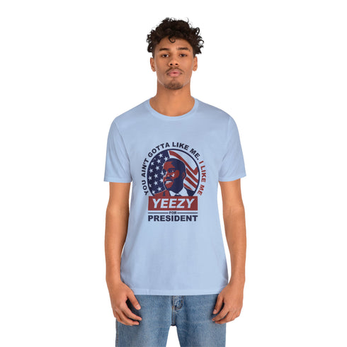 2024 Election T-Shirt Yeezy for President T-shirt