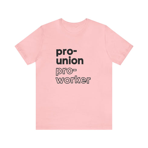 2024 Election T-Shirt Pro-Union Pro-Worker Tshirt