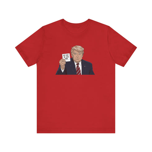 2024 Election T-Shirt Trump Get Out of Jail Free 2024 T-Shirt
