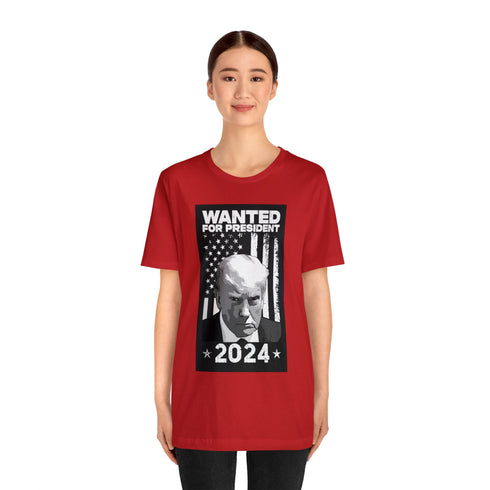 2024 Election T-Shirt Trump Wanted for President 2024 Tshirt