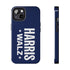 Harris & Walz 2024 Phone Case - iPhone & Samsung