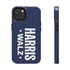 Harris & Walz 2024 Phone Case - iPhone & Samsung