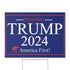 2024 Election Home Decor Trump 2024 America First Yard Sign (Sacremento County GOP)